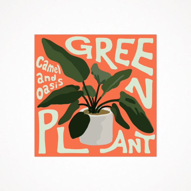 카멜앤오아시스 포스터 (Green Plant)